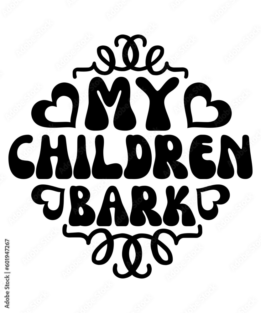 my children bark svg design bundle