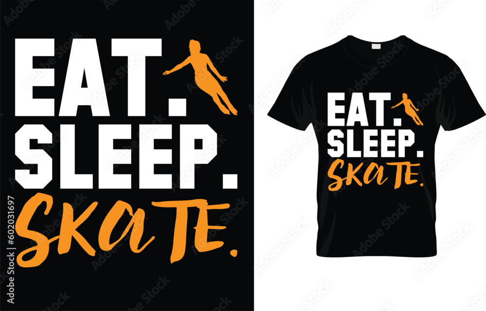 Eat Sleep Skate T-Shirt Eat Sleep Skate T-Shirt