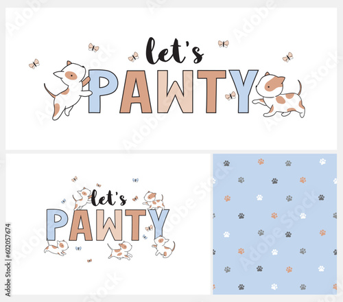 Let's Pawty. Vector Seamless Pattern and Illustration with Cute Hand Drawn White-Brown Little Puppy. Lovely Repeatable Design with Dog Paws on a Light Blue Background. Dog Party Print ideal for Card.