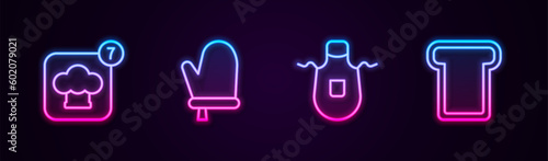 Set line Chef hat, Oven glove, Kitchen apron and Bread toast. Glowing neon icon. Vector