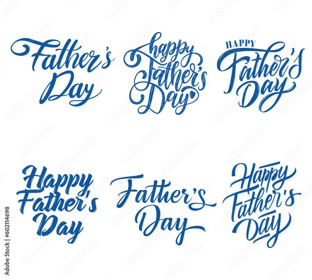 Fathers Day Lettering Calligraphic Emblems, Badges Set. Happy Fathers Day, Vector Design Elements For Greeting Card and Other Print Templates set