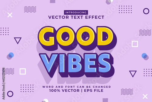 Editable text effect Good Vibes 3d Cartoon template style premium vector