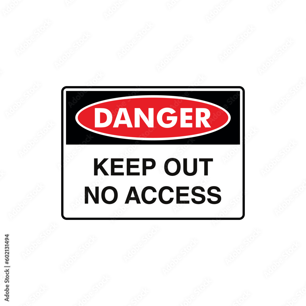 No Access Sign Placard Vector Template No Access Sign Placard Vector Template