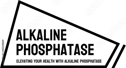 Alkaline Phosphatase - enzyme used in diagnosis of liver and bone disease