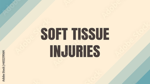 Soft Tissue Injuries: Injuries to muscles, tendons, or ligaments.