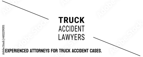 Truck Accident Lawyers: Legal representation for truck accident cases.