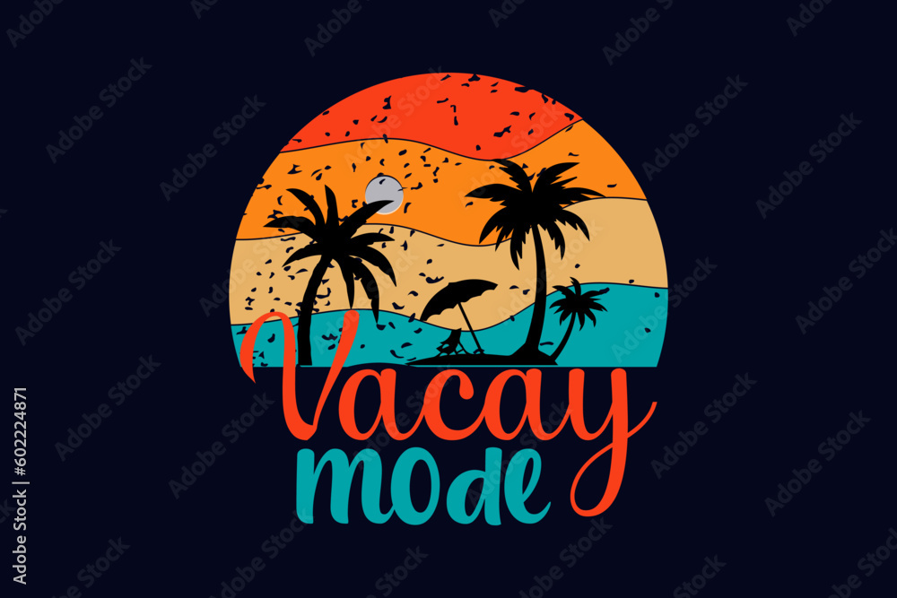 Naklejka premium Vacay Mode