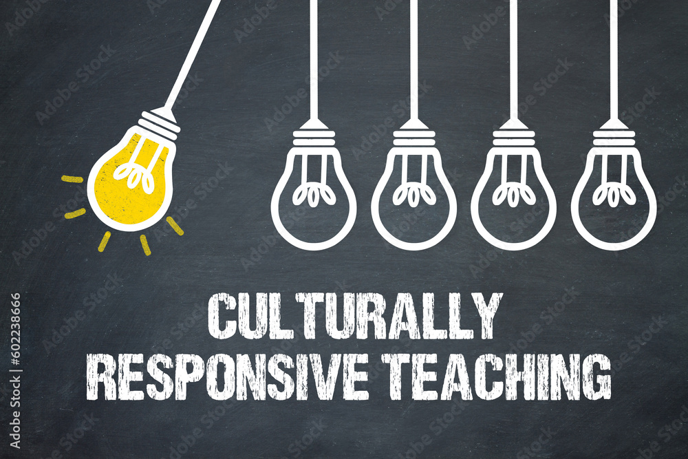 Fototapeta premium Culturally Responsive Teaching