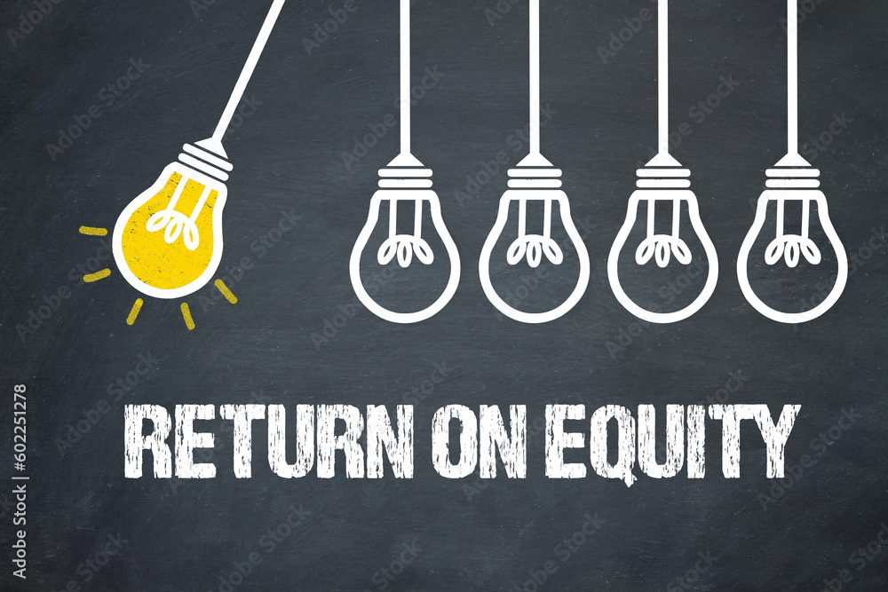 Fototapeta premium Return on equity 