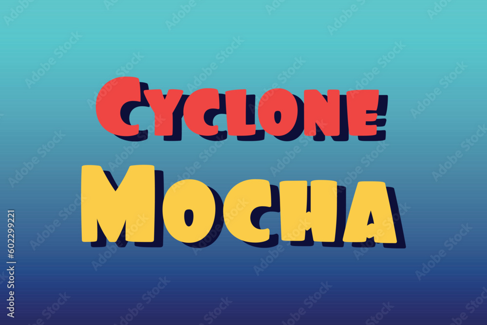 Cyclone Mocha typography text vector design. Cyclone Mocha typography text on watercolor conceptual background. 