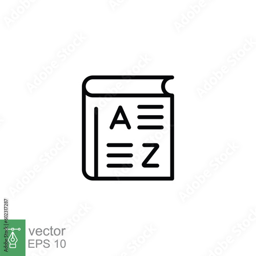 Vocabulary icon. Simple outline style. Glossary, grammar, english, dictionary book, education concept. Thin line symbol. Vector symbol illustration isolated on white background. EPS 10.