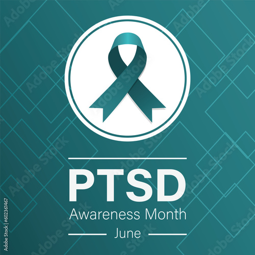 PTSD Awareness Month design with a teal ribbon. Vector illustration