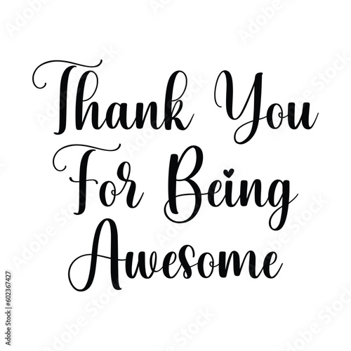 Thank you for being awesome, hand-lettering quotes