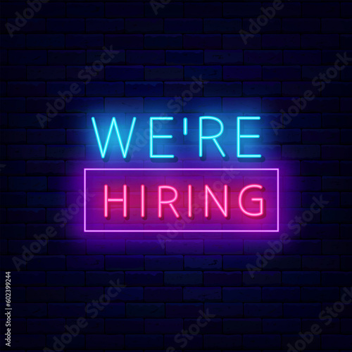 We are hiring neon label with frame. Free vacancy emblem. Job searching. Vector stock illustration