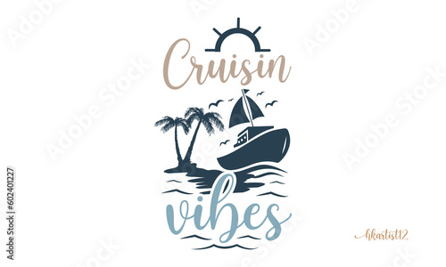 Cruisin vibes SVG Craft Design. photo