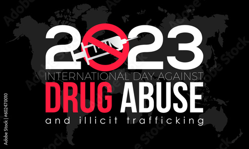 2023 Concept International Day Against Drug Abuse and Illicit Trafficking global illicit vector illustration banner template