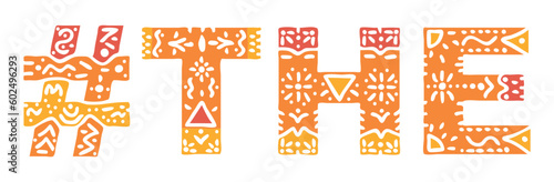 THE Hashtag. Isolated text, national ethnic ornament. Patterned Hashtag #THE for social network, web resources, mobile app, games, clothing, t-shirt, banner, adv.