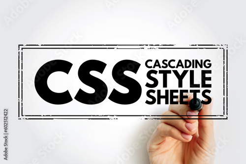 CSS Cascading Style Sheets - language used for describing the presentation of a document written in a markup language, acronym text stamp concept background