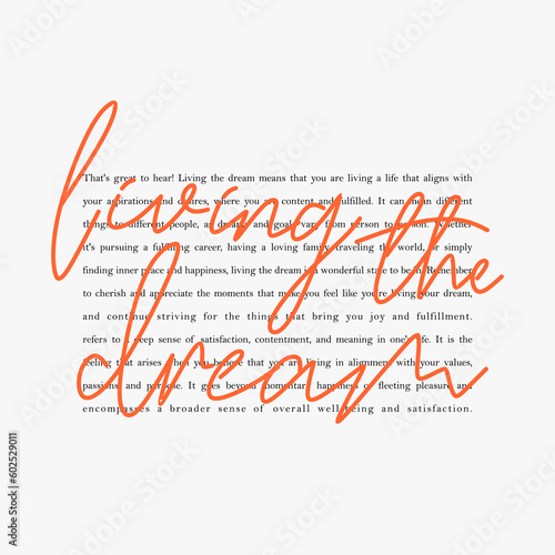 Living the dream typographic slogan for t shirt printing, tee graphic design. 