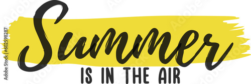 Summer is in the air lettering vector illustration isolated on white. ZIP file contains EPS, JPEG and PNG formats.