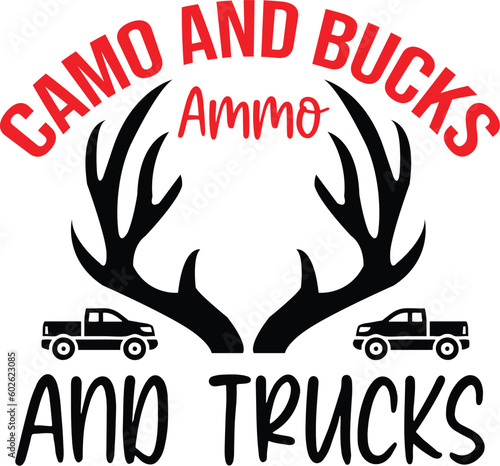 Camo and Bucks Ammo and Trucks svg