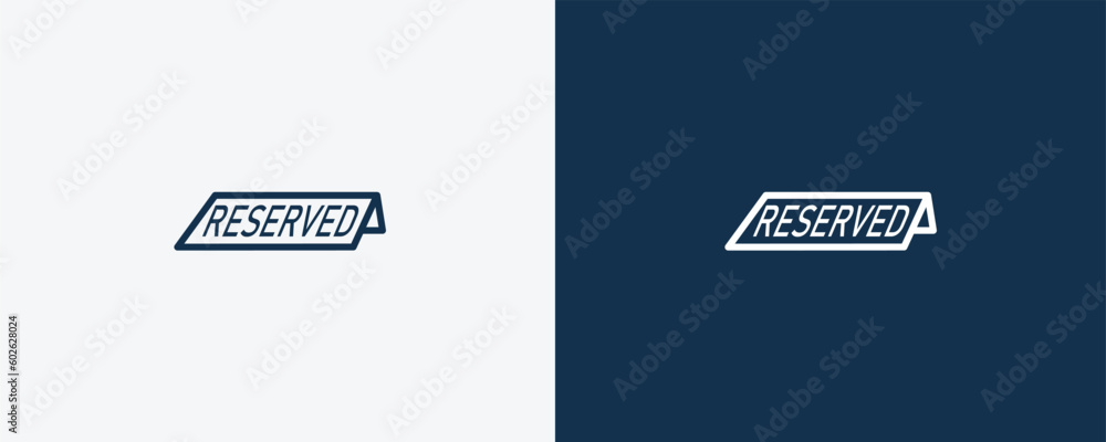 reserved icon. Outline reserved icon from hotel and restaurant collection. Linear vector isolated on white and dark blue background. Editable reserved symbol. reserved icon. Outline reserved icon from hotel and restaurant collection. Linear vector isolated on white and dark blue background. Editable reserved symbol.