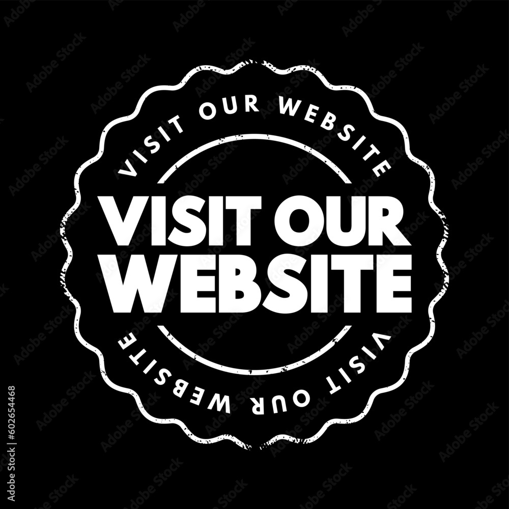 Fototapeta premium Visit Our Website text stamp, concept background