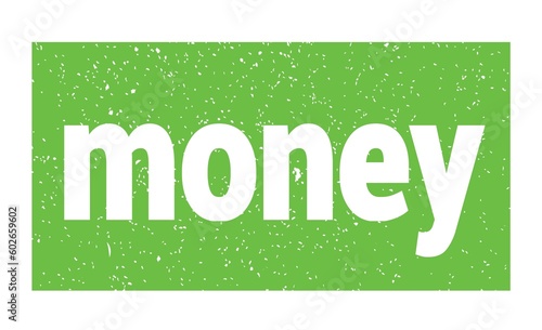 money text written on green stamp sign.