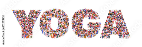 Large group of people forming word Yoga. International Yoga Day. Healthy lifestyle concept. A crowd of male and female characters. Flat vector illustration isolated on white background.