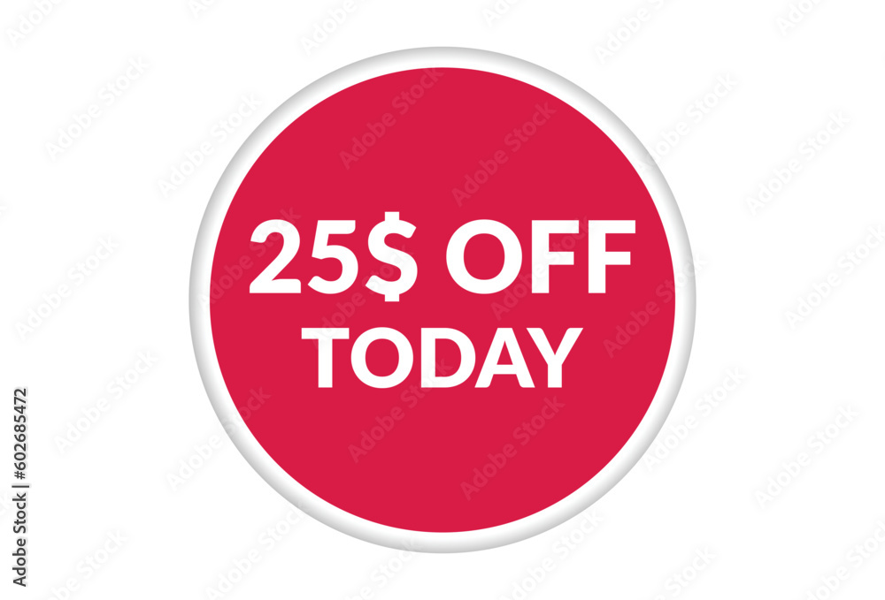 Best price only today 25$ off . Red vector banner illustration isolated on white background Best price only today 25$ off . Red vector banner illustration isolated on white background
