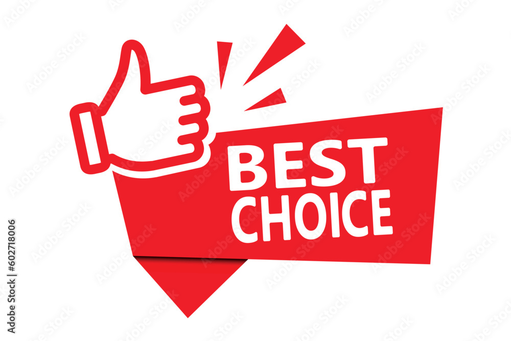 Banner Best choice with thumbs up. red vector illustration EPS10 Banner Best choice with thumbs up. red vector illustration EPS10
