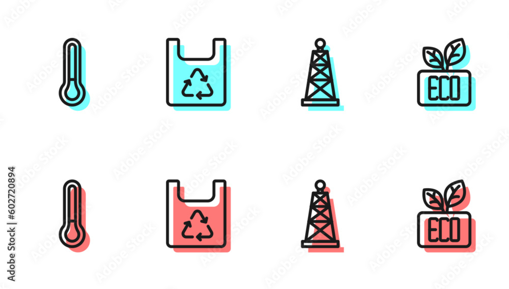 Set line Oil rig, Thermometer, Shopping bag with recycle and Leaf Eco symbol icon. Vector