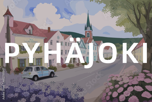 Pyhäjoki: Beautiful painting of an Finnish village with the name Pyhäjoki in Pohjois-Pohjanmaa