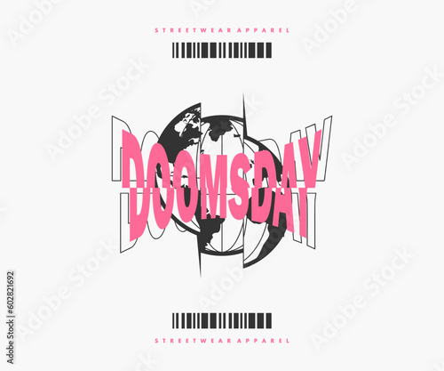 Futuristic  illustration of doomsday Streetwear t shirt design, vector graphic, typographic poster or tshirts street wear and Urban style