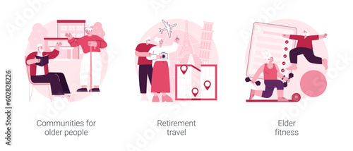 Elderly people activity abstract concept vector illustration set. Communities for older people, retirement travel, elder fitness, retirement savings, medical care, active lifestyle abstract metaphor.