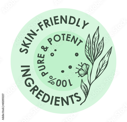 Skin friendly ingredients of cosmetic product
