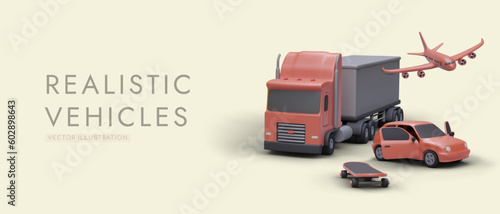 Fly, carry, ride, drive. 3D images of various types modern vehicles. Transportation of passengers and cargo over different distances. Advertising poster of transport company. Delivery services