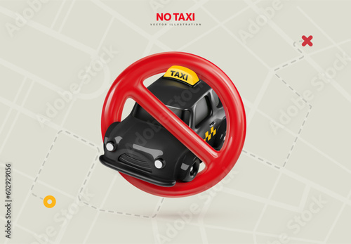 Prohibited a taxi. Refused a taxi service vector illustration. The lack of cabs. Deficit taxi drivers and cabbies. Black cab with red forbidden sign on abstract city map background.