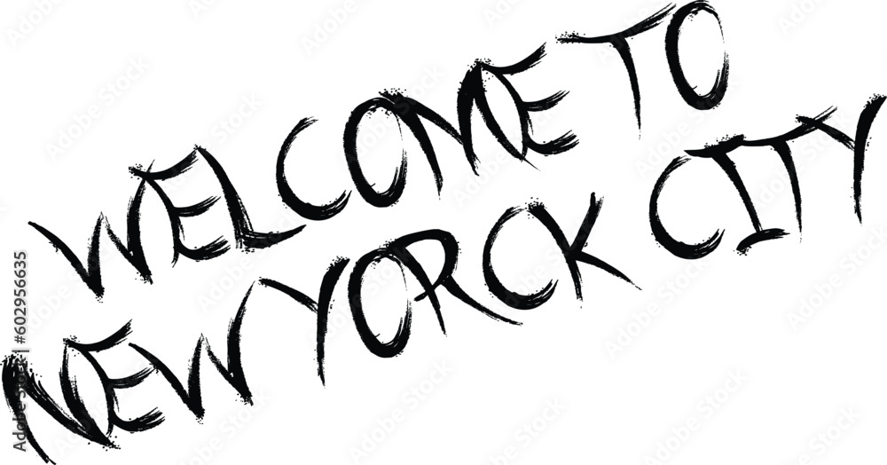 Welcome to New york city text sign illustration on white background Welcome to New york city text sign illustration on white background