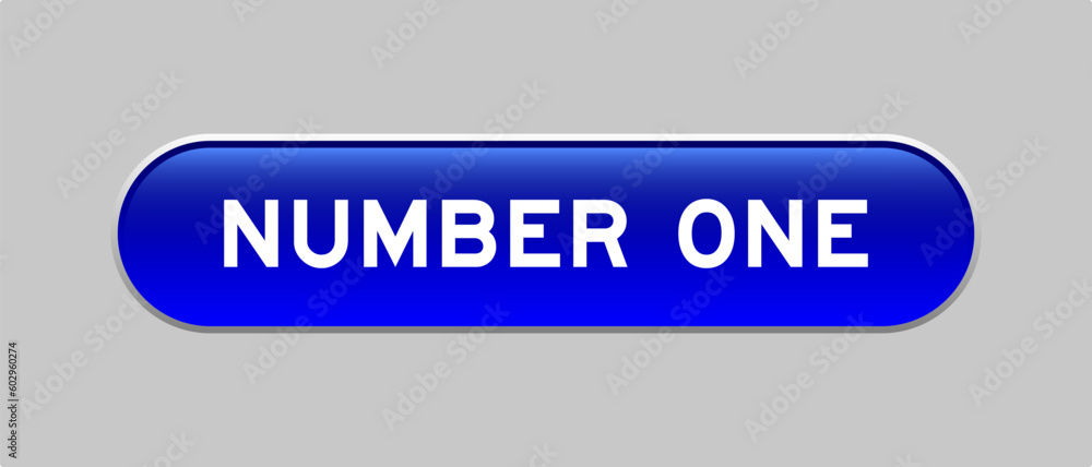 Fototapeta premium Blue color capsule shape button with word number one on gray background