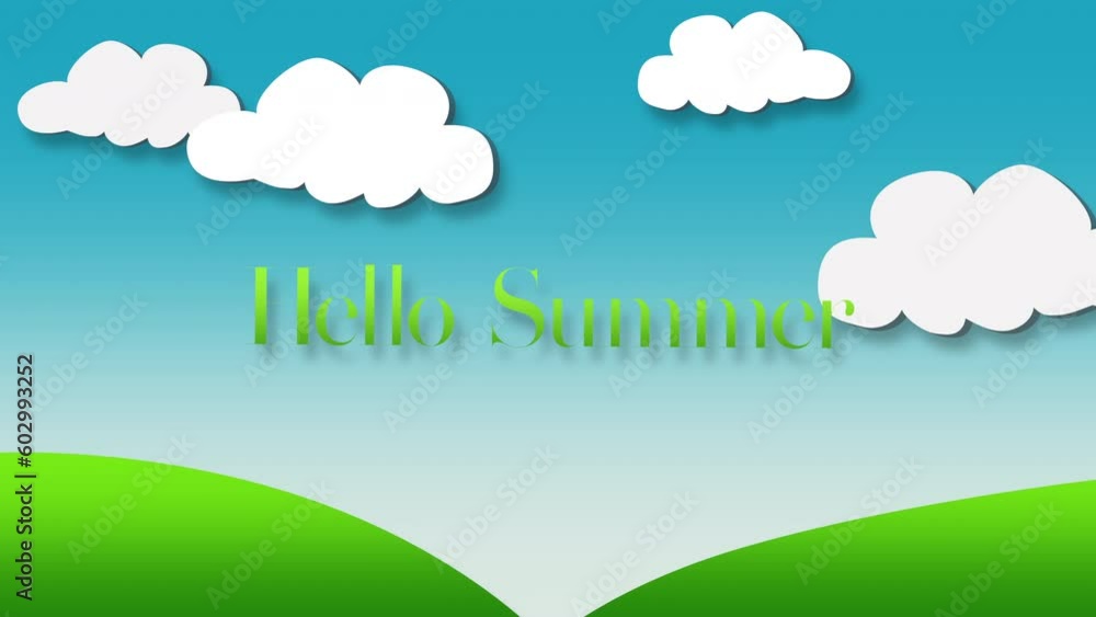 Hello Summer with white clouds and green grass, motion promotion, summer and retro style background Hello Summer with white clouds and green grass, motion promotion, summer and retro style background