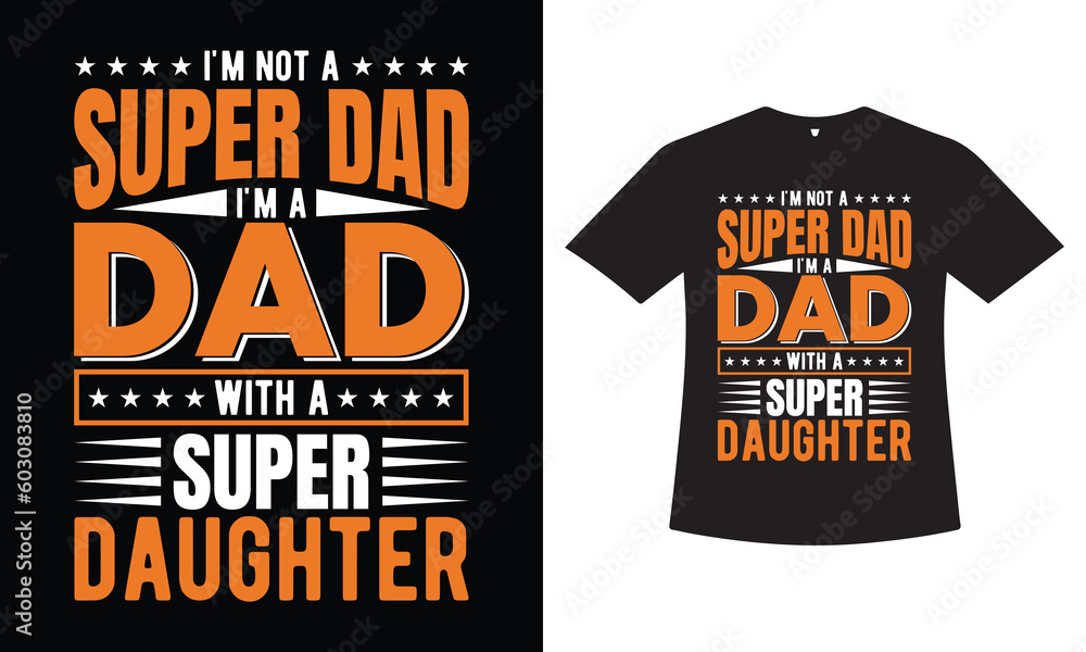 Dad, you are my Hero T-shirt Design. Father's day t-shirt design, dad Day t-shirt design, papa's t-shirt design. Dad, you are my Hero T-shirt Design. Father's day t-shirt design, dad Day t-shirt design, papa's t-shirt design.