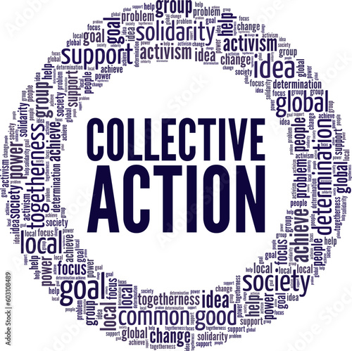 Collective Action word cloud conceptual design isolated on white background.