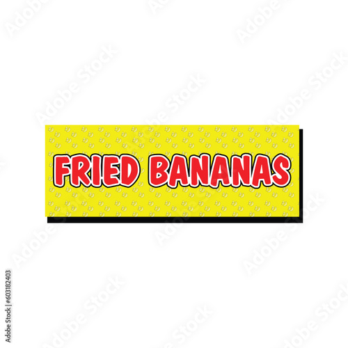 FRIED BANANAS BACKGROUND DESIGN BANNER