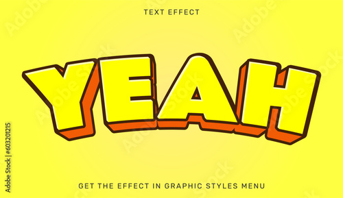 Yeah editable text effect in 3d style. Suitable for brand or business logo
