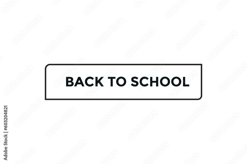 Back to school button web banner templates. Vector Illustration Back to school button web banner templates. Vector Illustration