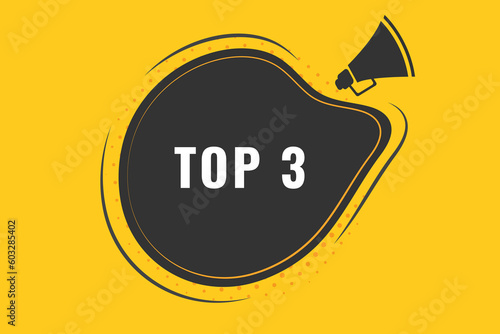 Top 3 Button. Speech Bubble, Banner Label Top 3
