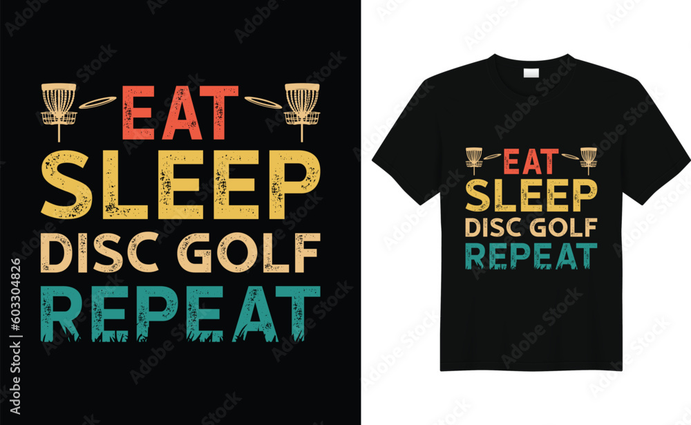 Obraz premium Eat Sleep Disc Golf Repeat Funny Vintage Disc Golf T-shirt design.