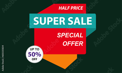 Super Sale Half Price Discount Banner