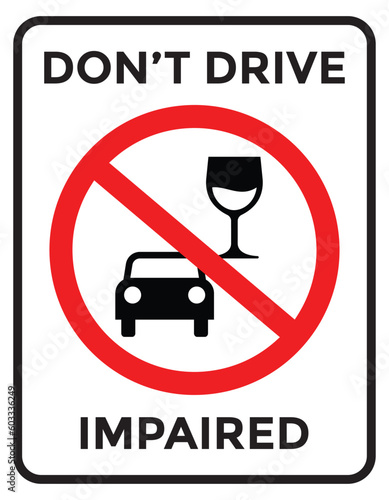 no drink and drive sign or icon, dont drive impaired, vector illustration 
